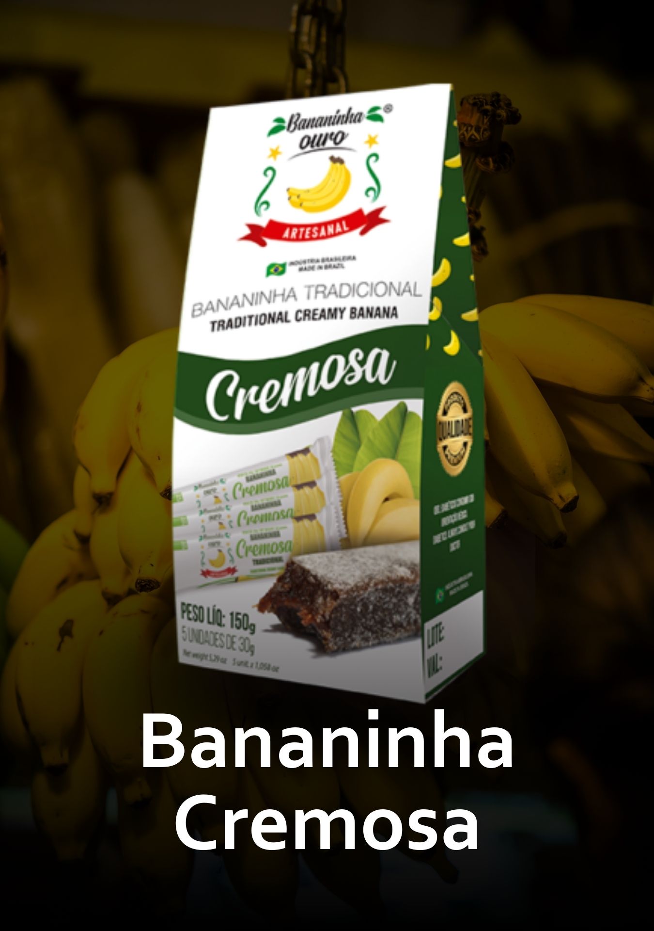 BANANINHA CREMOSA ATT